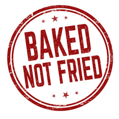 Baked not fried grunge rubber stamp