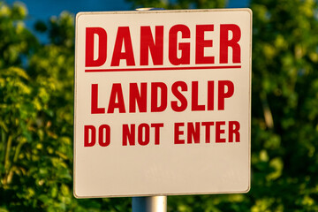 Danger Landslip Do Not Enter sign