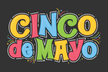 Cinco De Mayo Text Banner, Cinco De Mayo Background, Day of The Dead Celebration, Mexican Holiday Vector Illustration Background