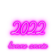 2022 - bonne année - effet néon