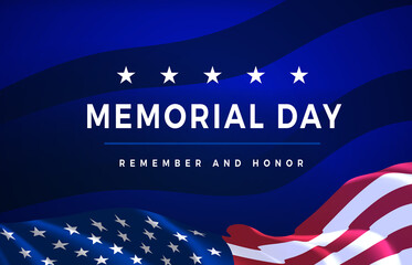 Memorial Day - Remember and Honor Poster. Usa memorial day celebration. American national holiday