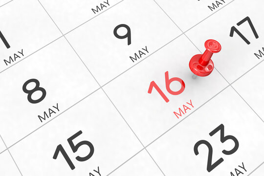 3d rendering of important days concept. May 16th. Day 16 of month. Red date written and pinned on a calendar. Spring month, day of the year. Remind you an important event or possibility.