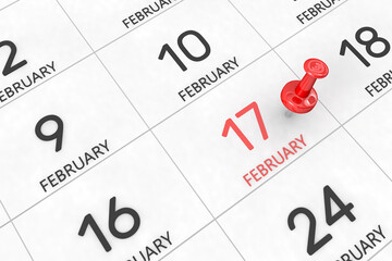 3d rendering of important days concept. February 17th. Day 17 of month. Red date written and pinned on a calendar. Winter month, day of the year. Remind you an important event or possibility.