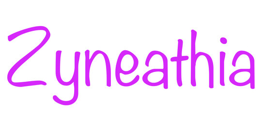 Zyneathia