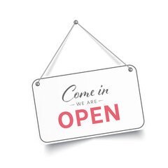 Come in we are open sign. Vector illustration