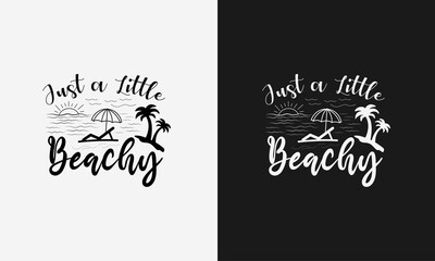 just a little beachy ,hello summer calligraphy, hand drawn lettering illustration vector