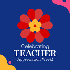 Teacher appreciation week is observed each year in May. The day provides the occasion to celebrate the teaching profession worldwide, take stock of achievements. Vector illustration.