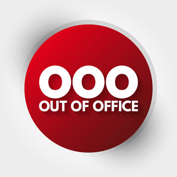 OOO - Out Of Office acronym, business concept background