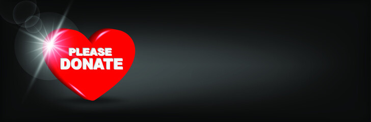 Donation banner, Text, Message. Charity day. Please donate. Red Heart donate please. 3d vector illustration