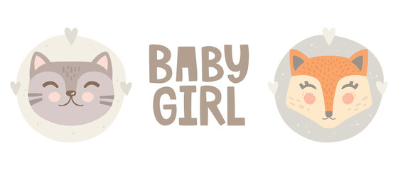 Set vector illustrations. Character stickers, lettering. Cute fox and cat on a round abstract background. Baby girl inscription. Scandinavian style illustration. Design elements for children's posters