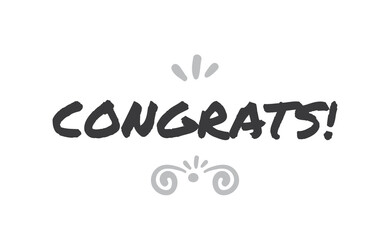 Congrats! lettering typography. Motivational congratulations text.