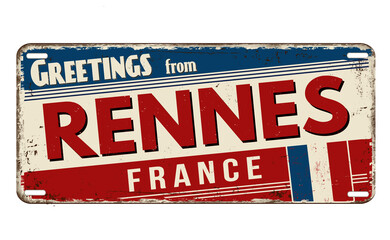 Fototapeta premium Greetings from Rennes vintage rusty metal plate