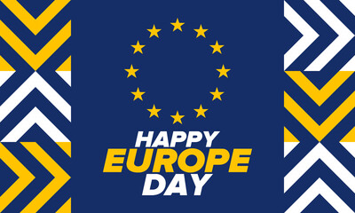 Europe Day. Annual public holiday in May. Is the name of two annual observance days - 5 May by the Council of Europe and 9 May by the European Union. Poster, card, banner and background. Vector