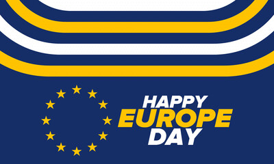 Europe Day. Annual public holiday in May. Is the name of two annual observance days - 5 May by the Council of Europe and 9 May by the European Union. Poster, card, banner and background. Vector