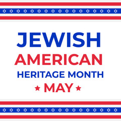 Jewish-American Heritage Month typography poster. Annual event in United States celebrated in May. Vector template for banner, flyer, sticker, etc