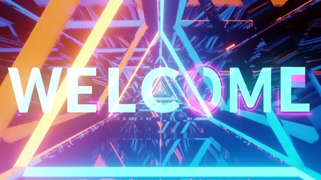 Welcome, neon motion background.