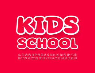 Fototapeta premium Vector bright Emblem Kids School. Red sticker Font. Artistic Alphabet Letters and Numbers