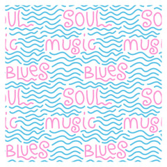 Abstract pattern with the inscriptions music, blues, soul and blue waves. Figure for textiles.