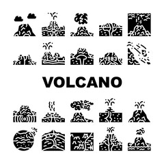Volcano Lava Eruption Collection Icons Set Vector. Volcano Under Water And Stratovolcano Mountain, Volcanic Bomb, Magma, Dirty Thunderstorm And Mud Glyph Pictograms Black Illustrations