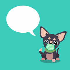 Cartoon character chihuahua dog wearing protective face mask with speech bubble for design.