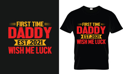 Obraz premium Father's day T- shirt Design with awesome typography for present and greetings. I love my father cool Fathers day t- shirt design