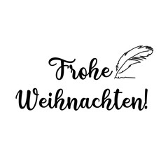 Merry Christmas text in german. Perfect for cards, party invitations, posters, stickers, clothing. Calligraphy