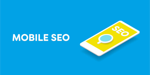 Mobile SEO concept. 3d Style Digital marketing information technology web banner.