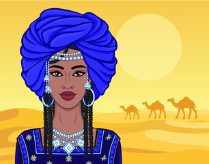 Animation portrait of the beautiful African woman in a turban and ancient clothes. Background - landscape the desert, trade caravan of camels. Place for the text. Color drawing. Vector illustration.