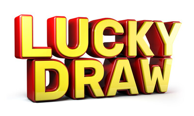 Lucky draw 3d word made from red and yellow isolated on white background. 3d illustration.
