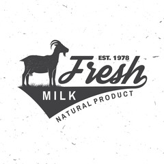 Fresh natural milk badge, logo. Vector. Typography design with goat silhouette. Template for dairy and milk farm business - shop, market, packaging and menu
