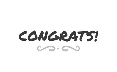 Fototapeta na wymiar Congrats! lettering typography. Motivational congratulations text.