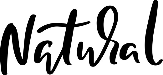 Natural. Modern brush lettering. Vector illustration.