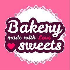 Bakery Sign. Cute Cafe Badge