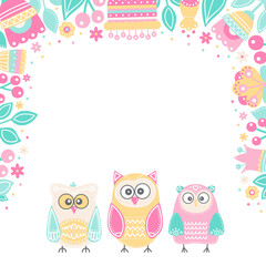 Vector hand drawn frame with owls and flowers. Illustration in flat style. Pastel colors - mint, pink, yellow, beige. Cute birds for childish design.