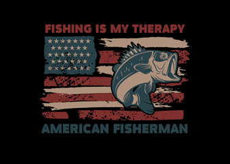 Fishing is my therapy. American flag with bass fish illustration. Design element for poster, card, banner, t shirt. Vector illustration