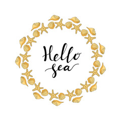 Hello sea card. Ink illustration. Modern brush calligraphy. Summer quote. Lettering for t-shirt print. Hand drawing. Vector.