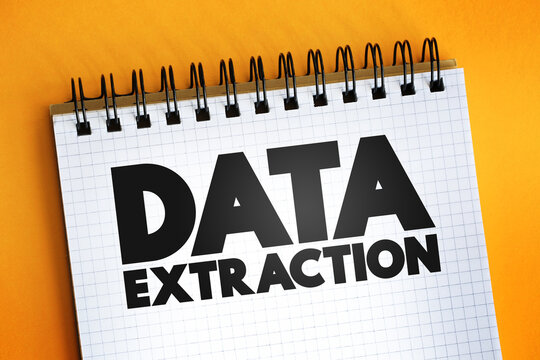 Data Extraction text quote on notepad, concept background.
