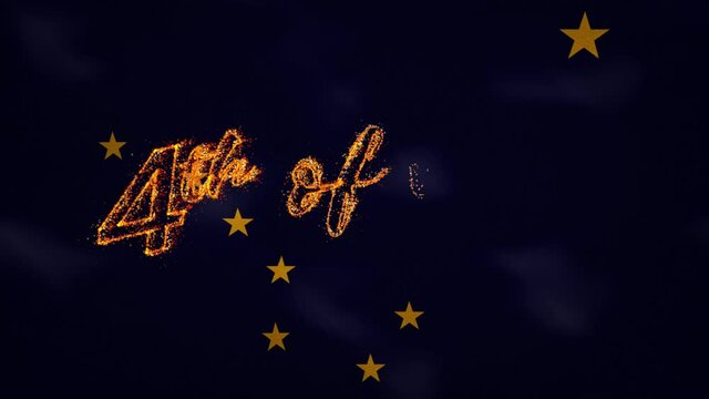 Alaska flag background for 4th of july sparkling fire lettering, loop