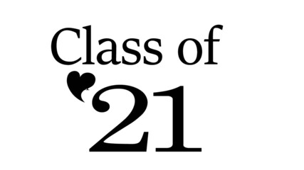 Heart Love Class of 2021 Graduation vector. Congrats graduates concept. Stock vector illustration for shirts,prints,cards,invitations,seal, isolated.
