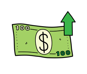 Dollar inflation symbol, a hand drawn vector doodle illustration of a hundred dollar paper bill with a green arrow pointing up, isolated on white background.