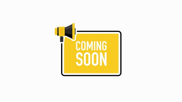 Megaphone geometric yellow banner with coming soon speech bubble. Flat style. Motion graphic.
