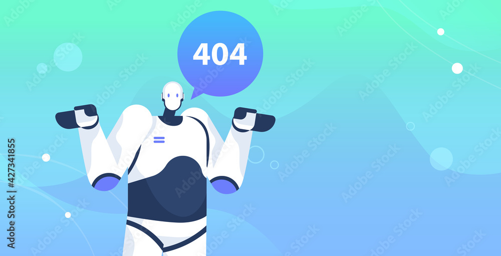 Poster robot with page not found 404 error speech connection problem website under construction  artificial