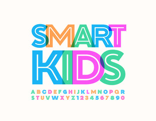 Vector creative ign Smart Kids. Colorful artistic Font. Bright trendy Alphabet Letters and Numbers set