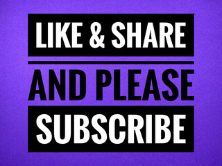 Fototapeta premium Word LIKE AND SHARE AND PLEASE SUBSCRIBE on purple background.Typography lettering design,printing for t shirt,banner,poster,mug etc.