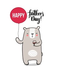 Cute doodle vector father bear with balloon and drink. Happy fathers day illustration for gift cards, fashion, presents and others