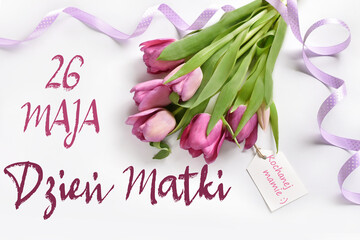 bunch of pink tulips for mom lying on white background with text in polish translated as Mothers Day May 26th