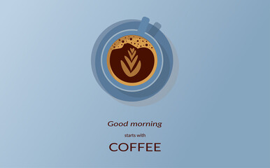 A good morning starts with coffee. Good morning concept. flat modern style isolated coffee cup cartoon vector illustration icon