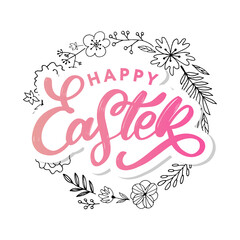 Happy Easter lettering card. Hand drawn lettering poster for Easter. Ink illustration. Modern calligraphy. Happy Easter typography background.