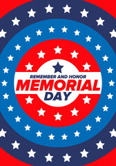 Memorial Day in United States. Remember and Honor. Federal holiday for remember and honor persons who have died while serving in the United States Armed Forces. Celebrated in May. Vector poster