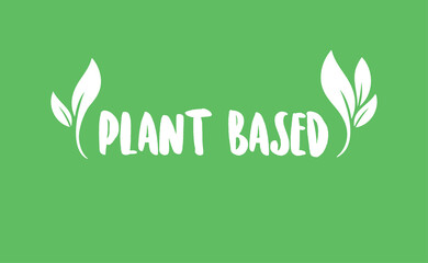 Plant based emblem design. Vegan, veggie, vegetarian food representation.